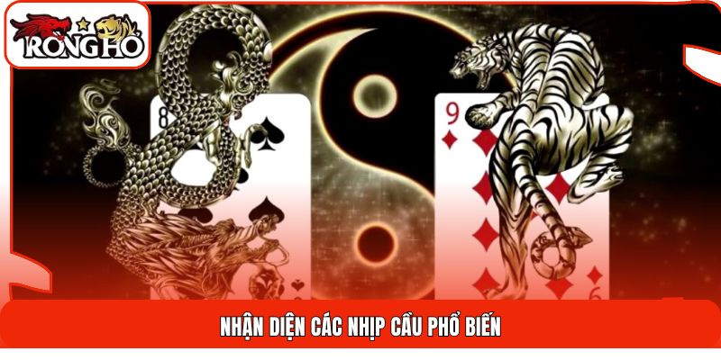 Nhận diện các nhịp cầu phổ biến